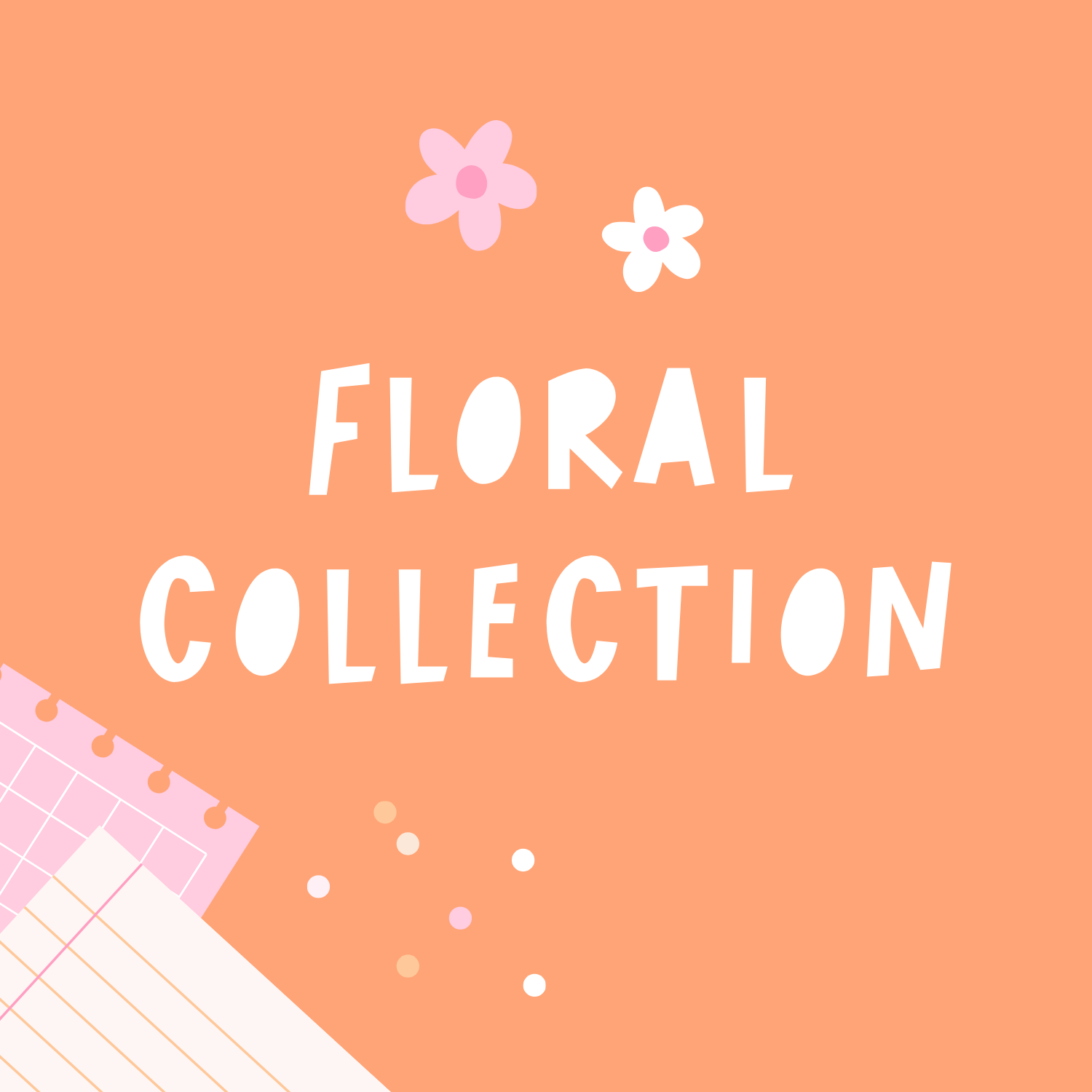 Florals